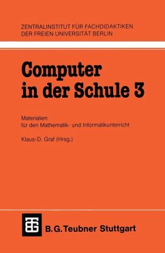 Computer in der Schule 3 (eBook, PDF) - Graf, Klaus-D.