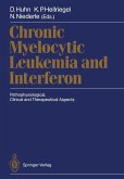Chronic Myelocytic Leukemia and Interferon (eBook, PDF)