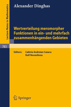 Wertverteilung meromorpher Funktionen in ein- und mehrfach zusammenhängenden Gebieten (eBook, PDF) - Dinghas, A.