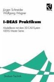 I-DEAS-Praktikum (eBook, PDF)