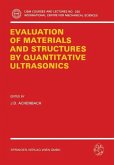 The Evaluation of Materials and Structures by Quantitative Ultrasonics (eBook, PDF)
