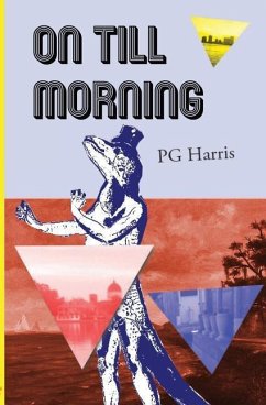 On Till Morning - Harris, P G