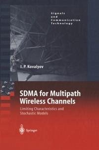 SDMA for Multipath Wireless Channels (eBook, PDF) - Kovalyov, Igor P.