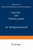 Cash flow und Working capital (eBook, PDF)