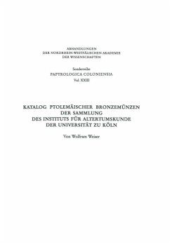 Katalog Ptolemäischer Bronzemünzen der Sammlung des Instituts für Altertumskunde der Universität zu Köln (eBook, PDF) - Weiser, Wolfram