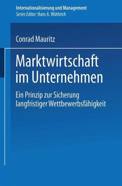 Marktwirtschaft im Unternehmen (eBook, PDF) - Mauritz, Conrad