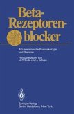 Beta-Rezeptorenblocker (eBook, PDF) Beta-Rezeptorenblocker (eBook, PDF)