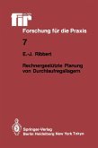 Rechnergestützte Planung von Durchlaufregallagern (eBook, PDF)