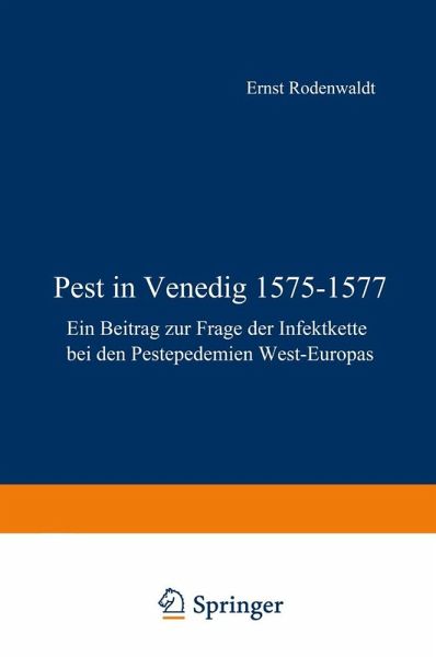 Pest in Venedig 1575-1577 (eBook, PDF) Pest in Venedig 1575-1577 (eBook, PDF)