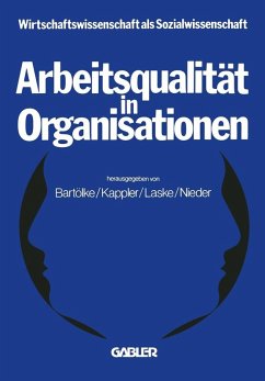 Arbeitsqualität in Organisationen (eBook, PDF) - Bartölke, Na