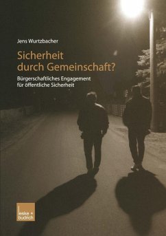 Sicherheit durch Gemeinschaft? (eBook, PDF) - Wurtzbacher, Jens