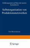 Selbstorganisation von Produktionsnetzwerken (eBook, PDF)