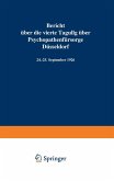 Bericht über die vierte Tagung über Psychopathenfürsorge Düsseldorf (eBook, PDF)
