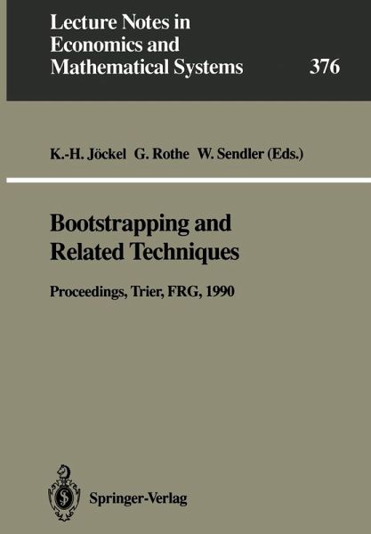 Bootstrapping and Related Techniques (eBook, PDF) Bootstrapping and Related Techniques (eBook, PDF)