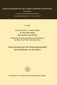 Untersuchungen über die Fertigungsgenauigkeit beim Walzfräsen von Stirnrädern (eBook, PDF) - Opitz, Herwart