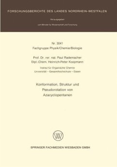 Konformation, Struktur und Pseudorotation von Azacyclopentanen (eBook, PDF) - Rademacher, Paul; Koopmann, Heinrich-Peter
