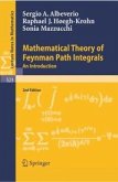 Mathematical Theory of Feynman Path Integrals (eBook, PDF)