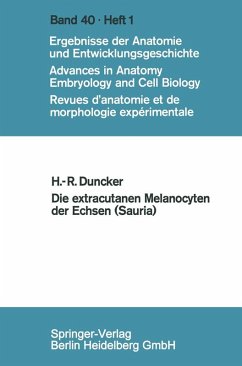Die extracutanen Melanocyten der Echsen (Sauria) (eBook, PDF) - Duncker, Hans-Rainer