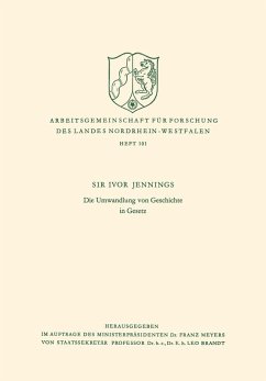 Die Umwandlung von Geschichte in Gesetz (eBook, PDF) - Jennings, Ivor