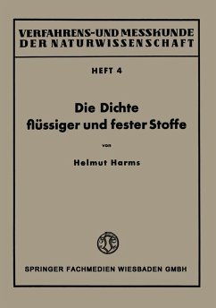 Die Dichte flüssiger und fester Stoffe (eBook, PDF) - Harms, Helmut