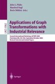 Applications of Graph Transformations with Industrial Relevance (eBook, PDF)