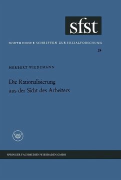 Die Rationalisierung aus der Sicht des Arbeiters (eBook, PDF) - Wiedemann, Herbert