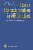 Tissue Characterization in MR Imaging (eBook, PDF)