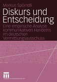 Diskurs und Entscheidung (eBook, PDF)