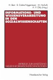 Informations- und Wissensverarbeitung in den Sozialwissenschaften (eBook, PDF)