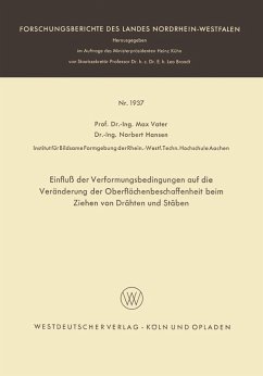 Cover Einfluß der Verformungsbedingungen auf die Veränderung der Oberflächenbeschaffenheit beim Ziehen von Drähten und Stäben (eBook, PDF)