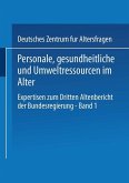 Personale, gesundheitliche und Umweltressourcen im Alter (eBook, PDF)