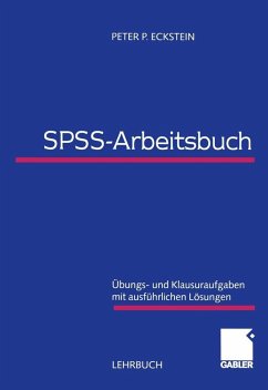 SPSS-Arbeitsbuch (eBook, PDF) - Eckstein, Peter P.