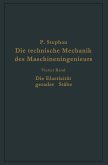 Die technische Mechanik des Maschineningenieurs mit besonderer Berücksichtigung der Anwendungen (eBook, PDF)