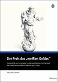 Der Preis des "weißen Goldes" (eBook, PDF)
