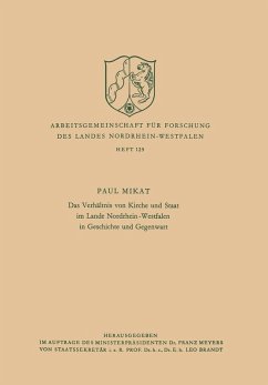 Das Verhältnis von Kirche und Staat im Lande Nordrhein-Westfalen in Geschichte und Gegenwart (eBook, PDF) - Mikat, Paul