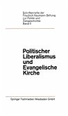 Politischer Liberalismus und Evangelische Kirche (eBook, PDF)