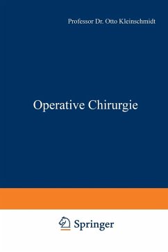 Operative Chirurgie (eBook, PDF) - Kleinschmidt, Otto