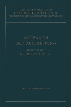 Antennen und Ausbreitung (eBook, PDF) - Fränz, Kurt; Korshenewsky, Nicolai von; Lassen, Hans; Runge, Wilhelm T.
