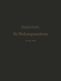 Die Werkzeugmaschinen (eBook, PDF) - Fischer, Hermann