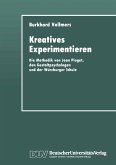 Kreatives Experimentieren (eBook, PDF)