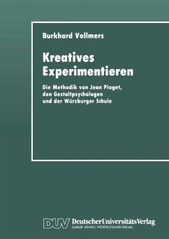 Kreatives Experimentieren (eBook, PDF) - Vollmers, Burkhard