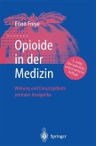 Opioide in der Medizin (eBook, PDF)