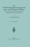 Der Verbrennungsvorgang im Gas- und Vergaser-Motor (eBook, PDF)