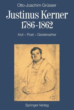 Justinus Kerner 1786-1862 (eBook, PDF) - Grüsser, Otto-Joachim