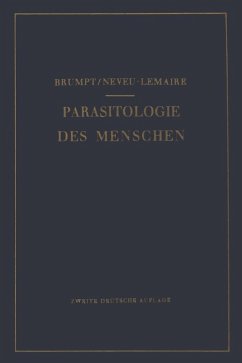 Praktischer Leitfaden der Parasitologie des Menschen (eBook, PDF) - Brumpt, Emile; Neveu-Lemaire, M.