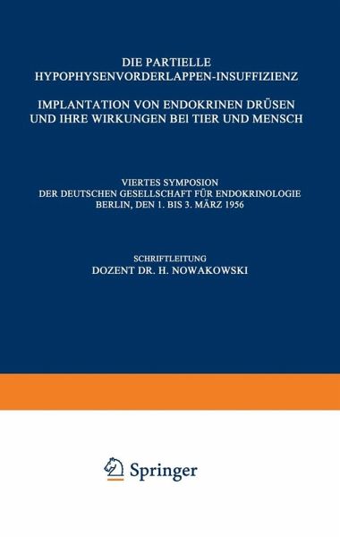 Die Partielle Hypophysenvorderlappen-Insuffizienz (eBook, PDF) Die Partielle Hypophysenvorderlappen-Insuffizienz (eBook, PDF)