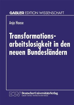 Transformationsarbeitslosigkeit in den neuen Bundesländern (eBook, PDF)