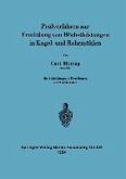 Prüfverfahren zur Ermittlung von Höchstleistungen in Kugel- und Rohrmühlen (eBook, PDF)