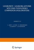 Leukosen · Leukoblastome Mycosis Fungoides Lymphogranulomatose (eBook, PDF)