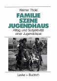 Familie - Szene - Jugendhaus (eBook, PDF)